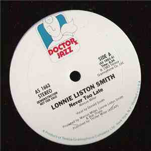 Lonnie Liston Smith - Never Too Late