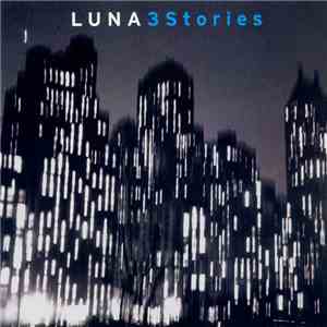 Luna  - 3 Stories