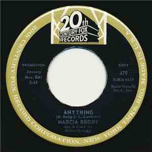 Marcia Brody - Anything / Don't Tell Anyone
