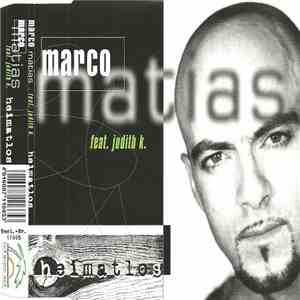 Marco Matias feat. Judith K. - Heimatlos