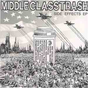 Middle Class Trash - Side Effects EP