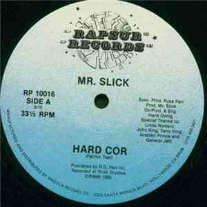 Mr. Slick - Hard Cor
