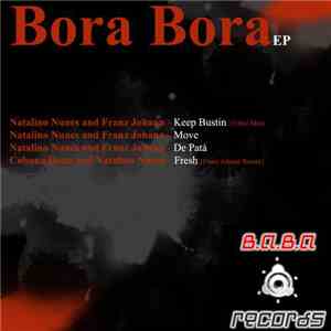 Natalino Nunes And Franz Johann - Bora Bora EP