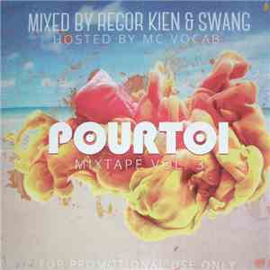 Regor Kien & Swang Hosted By MC Vocab - Pourtoi