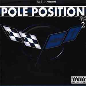 Rich The Factor - Pole Position Mix 2