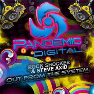 Rock Shocker & Steve Axid - Out From The System