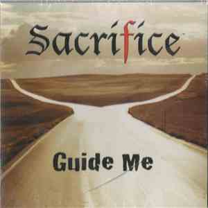 Sacrafice  - Guide Me