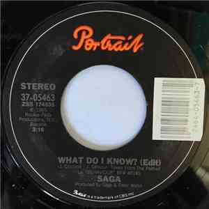 Saga  - What Do I Know? (Edit)