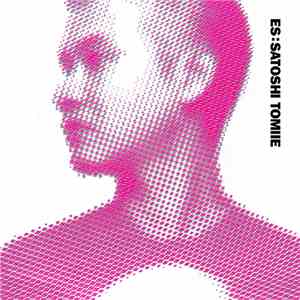 Satoshi Tomiie - ES