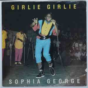 Sophia George / Winner All Stars - Girlie Girlie / Girl Rush
