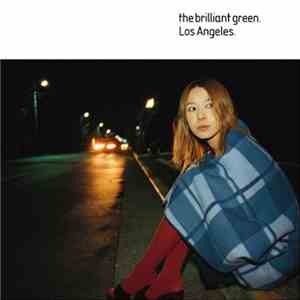 The Brilliant Green - Los Angeles