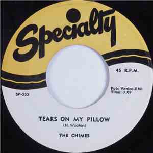 The Chimes  - Tears On My Pillow / Zindy Lou