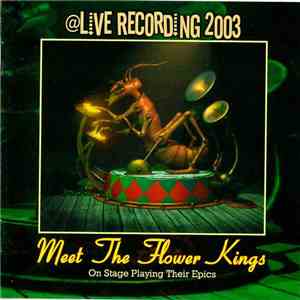 The Flower Kings - Meet The Flower Kings