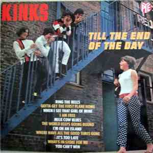 The Kinks - Till The End Of The Day