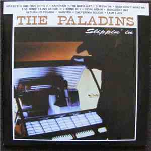 The Paladins - Slippin' In