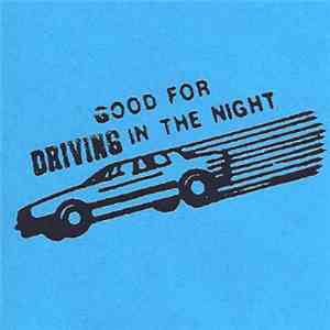 Timothy J. Fairplay - Good For Driving In The Night