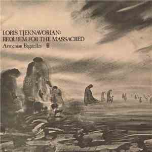 Tjeknavorian - Requiem For The Massacred / Armenian Bagatelles