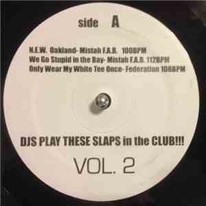 Various - DJ's Play These Slaps In The Club Vol. 2