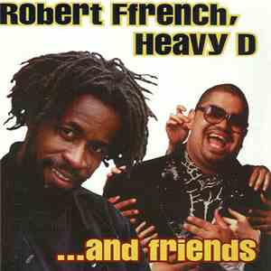 Various - Robert Ffrench, Heavy D And Friends