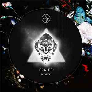 Wiwek - FOK EP