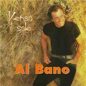 Al Bano - Verso Il Sole