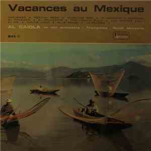 Al Caiola Et Son Orchestra - Vacances Au Mexique