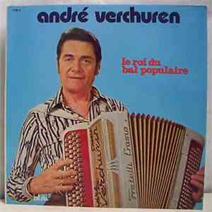 André Verchuren - Le Roi Du Bal Populaire