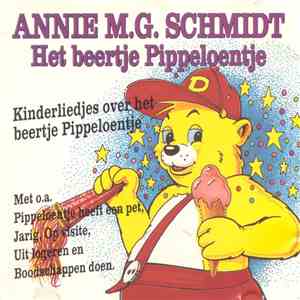 Annie M.G. Schmidt Met Dank Aan Fries Jeugdkoor o.l.v. Meindert Bosklopper - Het Beertje Pippeloentje