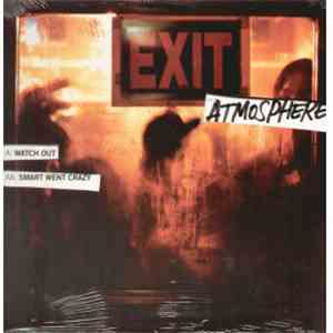 Atmosphere - Watch Out / Smart Went Crazy