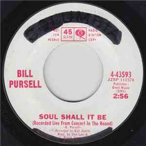 Bill Pursell - Soul Shall It Be