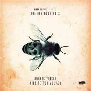 Bjørn Bolstad Skjelbred - Nordic Voices, Nils Petter Molvær - The Bee Madri ...