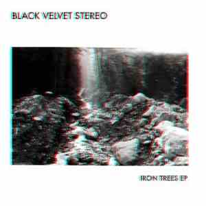 Black Velvet Stereo - Iron Trees