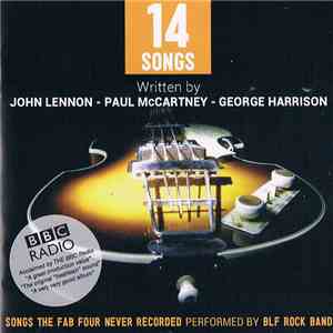 BLF Rock Band - 14 Songs The Fab Four Never Recorded