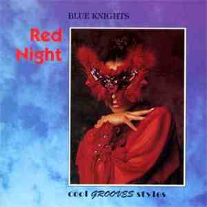 Blue Knights - Red Night