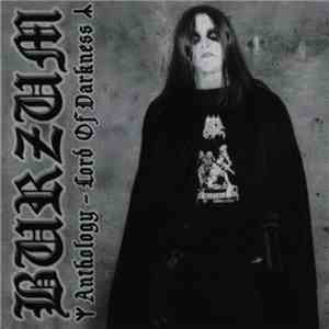 Burzum - Anthology - Lord Of Darkness
