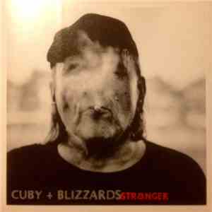 Cuby & The Blizzards - Stranger