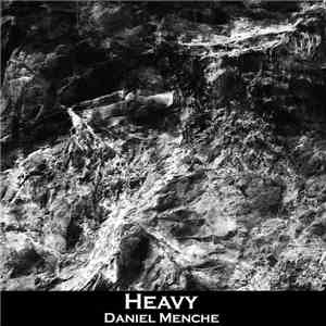 Daniel Menche - Heavy