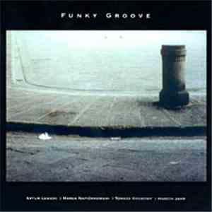 Funky Groove  - Funky Groove