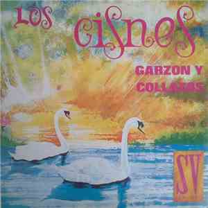 Garzón Y Collazos - Los Cisnes