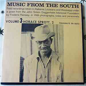 Horace Sprott - Music From The South Volume 3 Horace Sprott, 2
