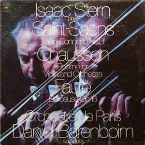 Isaac Stern, Saint-Saëns, Chausson, Fauré, Orchestre De Paris, Daniel Baren ...