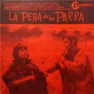 Isabel Y Angel Parra - Patricio Manns - Rolando Alarcón - La Peña De Los Parra