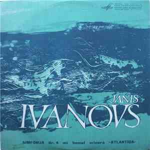 Jānis Ivanovs - Simfonija Nr. 4 Mi Bemol Minorā 