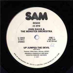 John Davis & The Monster Orchestra - Up Jumped The Devil