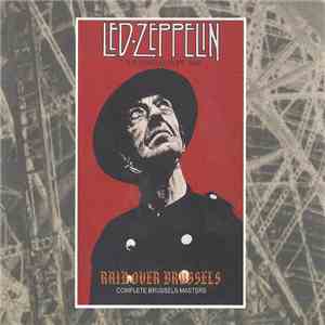Led Zeppelin - Raid Over Brussels