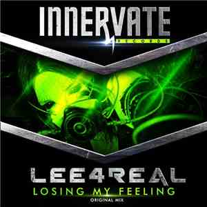 Lee4Real - Losing My Feeling