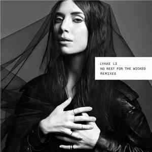 Lykke Li - No Rest For The Wicked (Remixes)