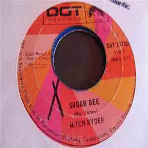 Mitch Ryder - Sugar Bee