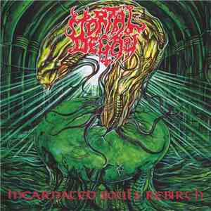 Mortal Decay  - Incarnated Souls Rebirth