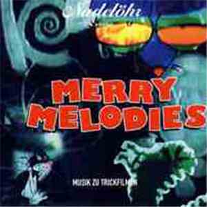 Nadelöhr - Merry Melodies